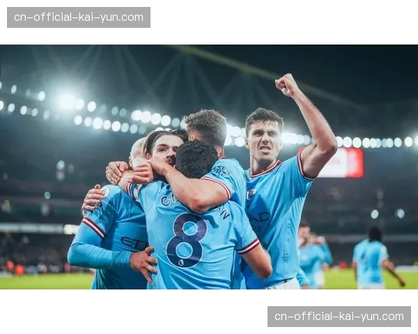 英超争冠格局生变：曼城三连胜距阿森纳仅2分，悬念再起